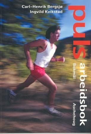 "Puls - arbeidsbok : kroppsøving for den videregående skolen" av Carl-Henrik Bergsjø