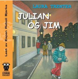 "Julian og Jim" av Laura Trenter