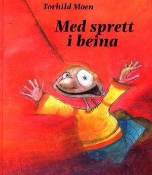 "Med sprett i beina" av Torhild Moen