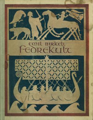 "Fedrekult i Norge, etc (Skrifter utgitt av det Norske Videnskaps-Akademi i Oslo. Hist.-fil. klasse. 1938. no. 5. 1943. no. 1.)" av Emil Birkeli