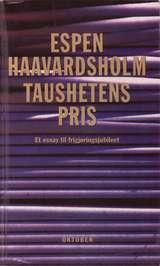 Taushetens pris - et essay til frigjøringsjubileet