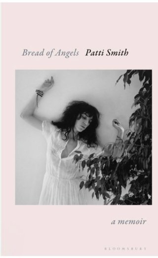 "Bread of Angels A memoir" av Patti Smith