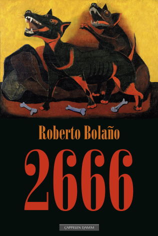 "2666 A Novel" av Roberto Bolaño