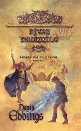 "Rivas dronning - sagaen om Belgarion, fjerde bok" av David Eddings