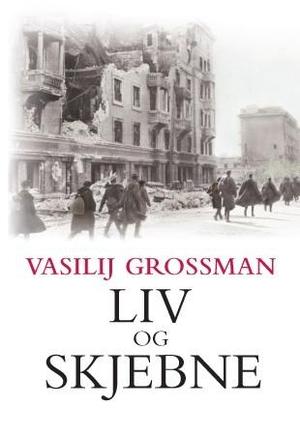 "Liv og skjebne - roman" av Vasilij Semenovič Grossman