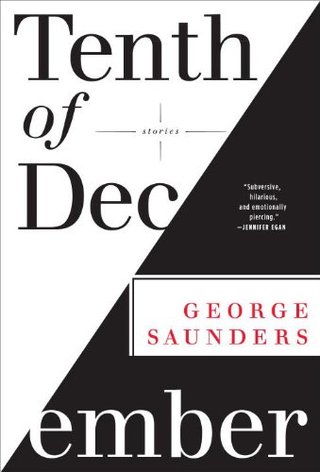 "Tenth of December Stories" av George Saunders