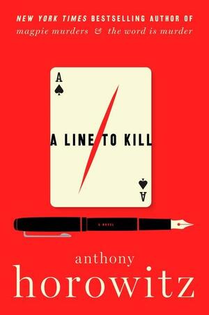 "A Line to Kill Hawthorne and Horowitz Mystery #3" av Anthony Horowitz
