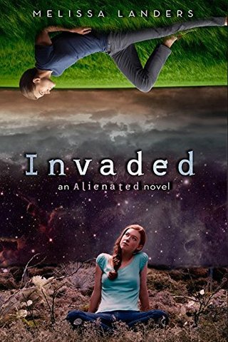 "Invaded (An Alienated Novel)" av Melissa Landers