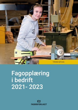 Fagopplæring i bedrift 2021-2023
