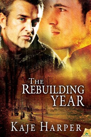 "The Rebuilding Year" av Kaje Harper