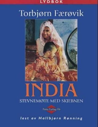 India - stevnemøte med skjebnen