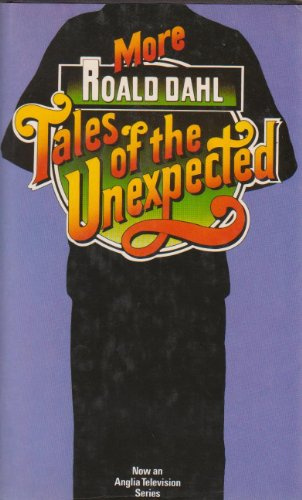 "More Tales of the Unexpected" av Roald Dahl