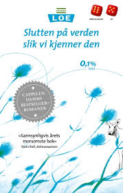 "Slutten på verden slik vi kjenner den" av Erlend Loe