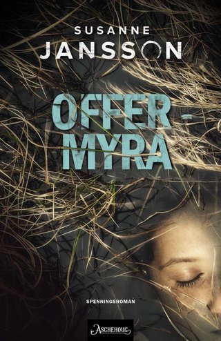 "Offermyra" av Susanne Jansson