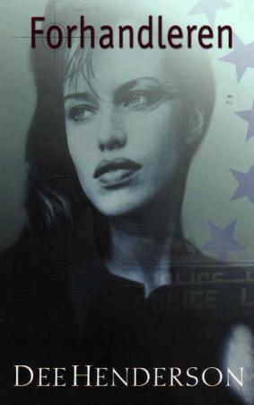 "Forhandleren" av Dee Henderson