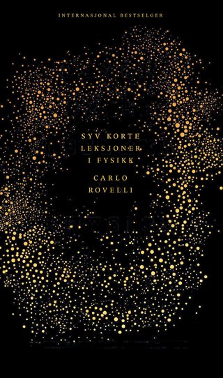 "Syv korte leksjoner i fysikk" av Carlo Rovelli