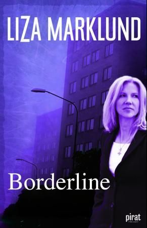 "Borderline" av Liza Marklund
