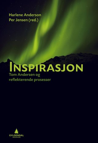 Inspirasjon - Tom Andersen og reflekterende prosesser