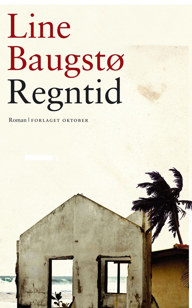 "Regntid - roman" av Line Baugstø