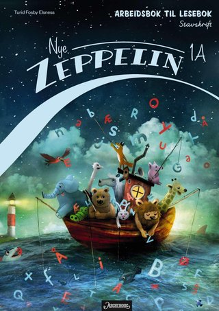 "Nye Zeppelin 1A - Arbeidsbok : stavskrift : norsk for barnetrinnet" av Turid Fosby Elsness