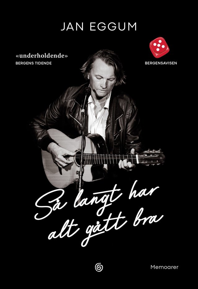 "Så langt har alt gått bra - memoarer" av Jan Eggum