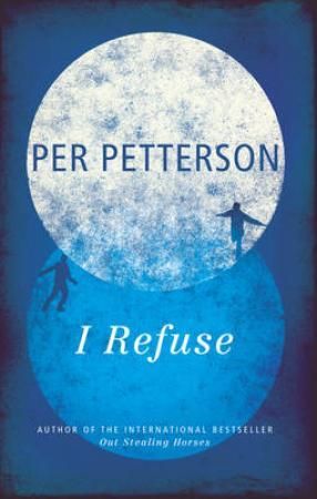 "I refuse" av Per Petterson