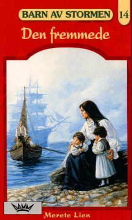 "Den fremmede" av Merete Lien