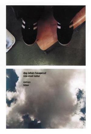 "Noe med natur" av Dag Johan Haugerud