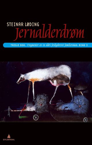 Jernalderdrøm - tredje bok