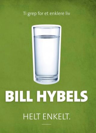"Helt enkelt" av Bill Hybels