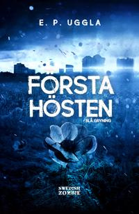 "Blå gryning Första hösten 1" av E. P. Uggla