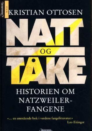 Natt og tåke - historien om Natzweiler-fangene