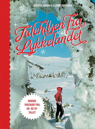 Julehilsen fra Lykkelandet