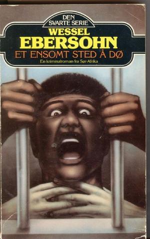 "Et ensomt sted å dø" av Wessel Ebersohn