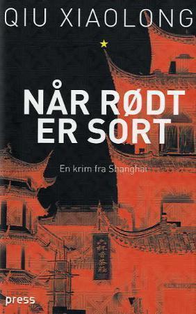 "Når rødt er sort" av Xiaolong Qiu