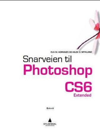 Snarveien til Photoshop CS6 - extended