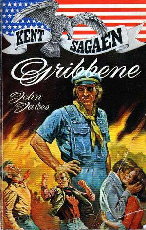 "Gribbene - Kent Sagaen" av John Jakes