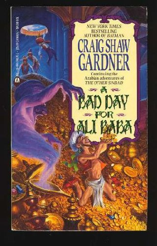 "A Bad Day For Ali Baba (Arabian Nights, Book 2)" av Craig Shaw Gardner