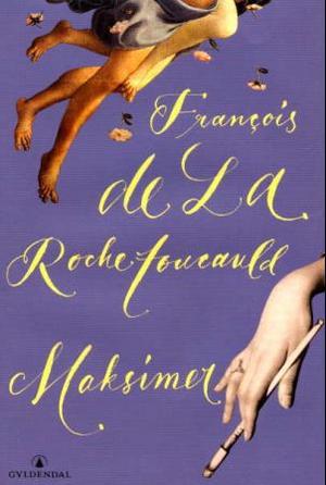 "Maksimer" av Francois de La Rochefoucauld