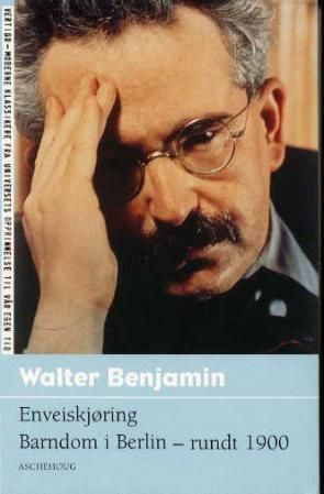 Enveiskjøring ; Barndom i Berlin - rundt 1900