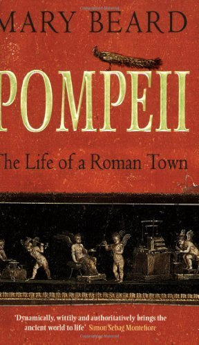 "Pompeii The Life of a Roman Town by Mary Beard ( 2009 ) Paperback" av Mary Beard