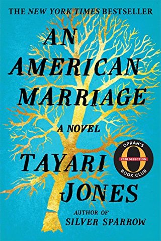 "An American Marriage - A Novel" av Tayari Jones