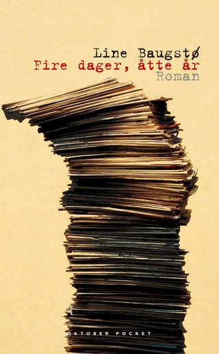 Fire dager, åtte år - roman