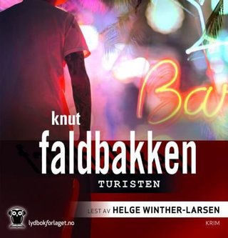 "Turisten" av Knut Faldbakken