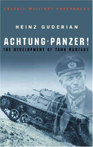 "Achtung - Panzer! (Cassell Military Classics)" av Heinz Guderian