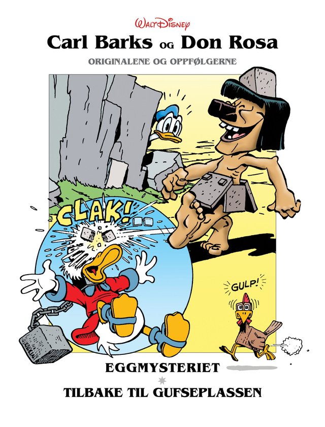"Eggmysteriet ; Tilbake til Gufseplassen" av Carl Barks