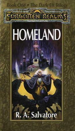 "Homeland - book one, the dark elf trilogy" av R.A. Salvatore
