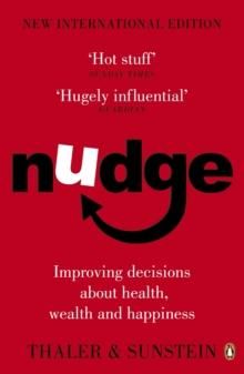Nudge - improving decisions about health, wealth and happiness