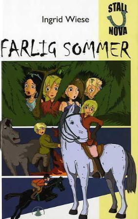 "Farlig sommer" av Ingrid Wiese