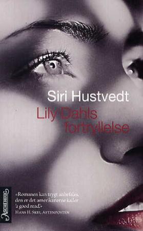 "Lily Dahls fortryllelse" av Siri Hustvedt
